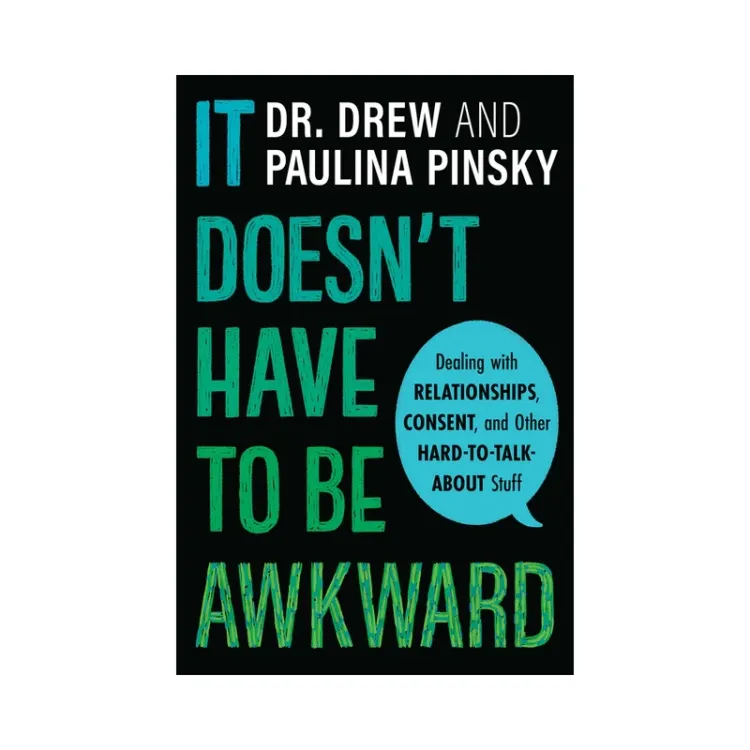 It Doesn't Have to Be Awkward It Doesn't Have to Be Awkward