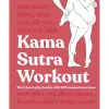 Kama Sutra Workout Kama Sutra Workout