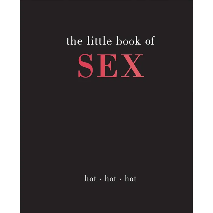 The Little Book of Sex: Hot Hot Hot The Little Book of Sex: Hot Hot Hot
