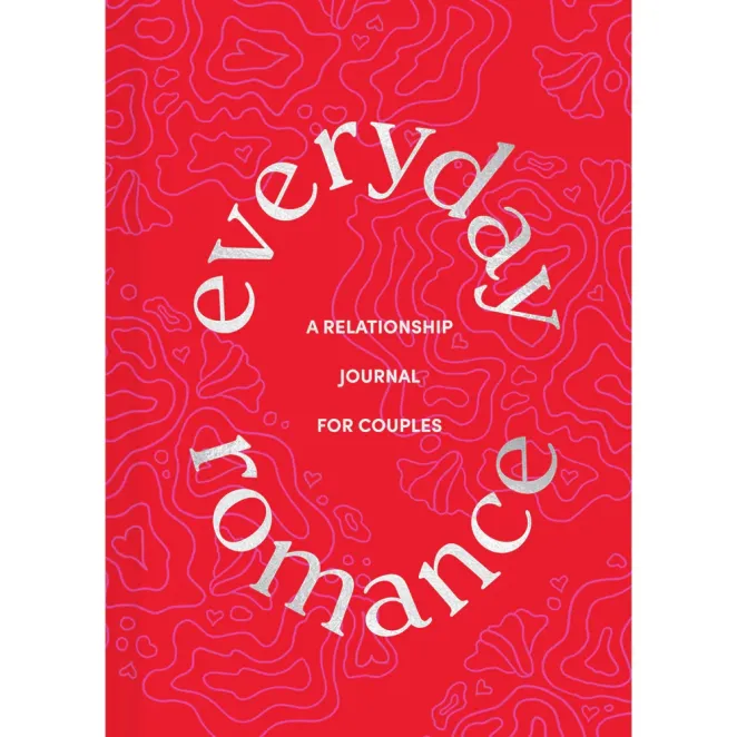 Everyday Romance: A Relationship Journal for Couples
