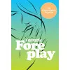 Fantastic Foreplay: 60 Sexy Ideas Fantastic Foreplay: 60 Sexy Ideas