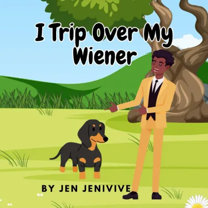 I Trip Over My Weiner